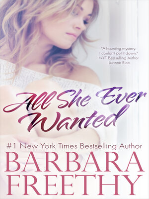 cover image of All She Ever Wanted
